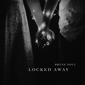 Locked Away
