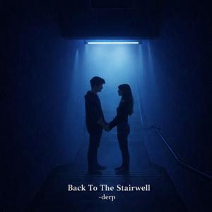 Back to the Stairwell