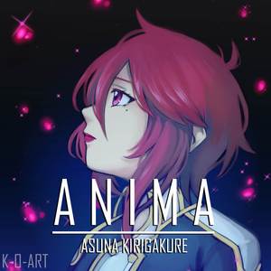 ANIMA (From "Sword Art Online: Alicization - War of Underworld")