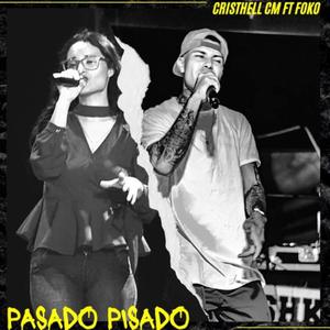 Pasado pisado (feat. Foko)