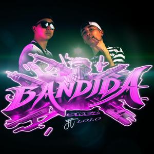 BANDIDA (feat. Lolo)
