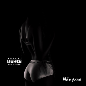 Não para