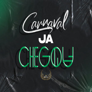 CARNAVAL JA CHEGOU