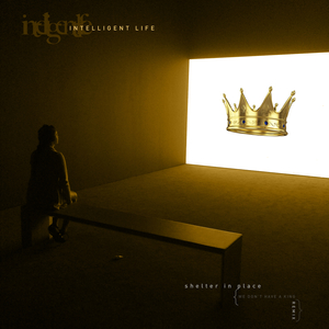 Shelter in Place (We Don't Have a King Remix)