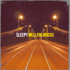 Mellow Moods - Sleepy
