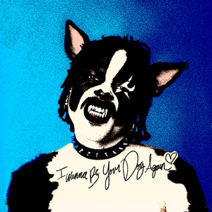 I Wanna Be Your Dog Again
