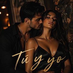 Tú y yo