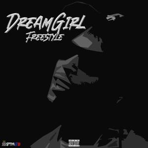 Dream Girl Freestyle