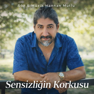 Sensizliğin Korkusu