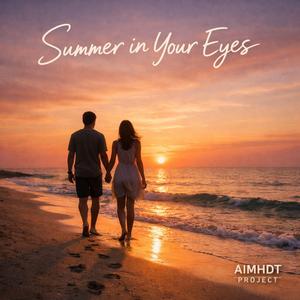 Summer in your Eyes