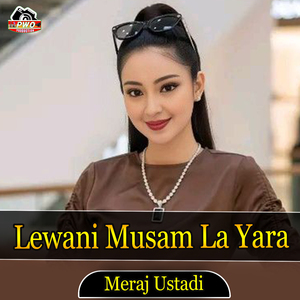 Lewani Musam La Yara