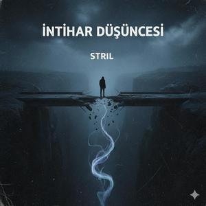 İNTİHAR DÜŞÜNCESİ