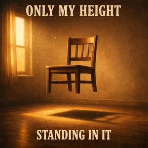 Only My Height