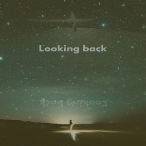 Looking Back