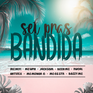 Set Pras Bandida