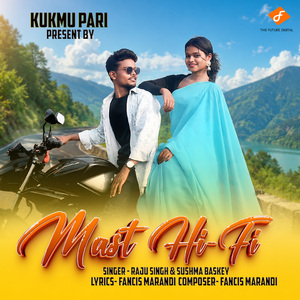 Mast Hi Fi (Santhali)