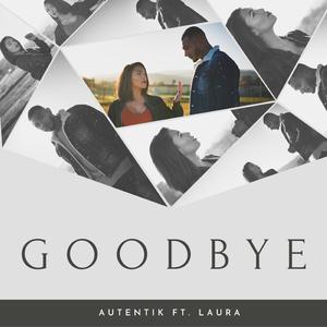 Goodbye (feat. Laura)