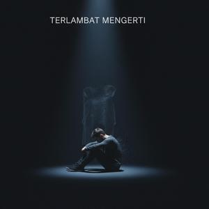 Terlambat Mengerti