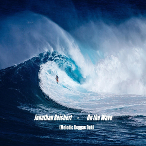 On the Wave (Melodic Reggae Dub)