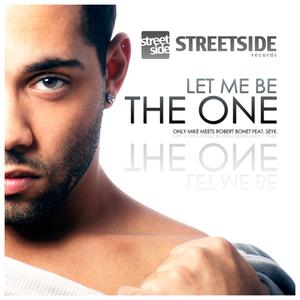 Let me be the one (Original mix)