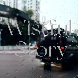 Wistful Story