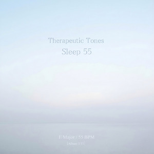 Therapeutic Tones ‐Sleep 55‐ (E Major_ver.3)