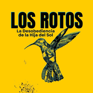 La Desobediencia de la Hija del Sol