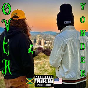 Over Yonder (feat. XING SAV4G3)