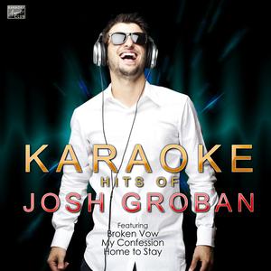 You're Still You (In the Style of Josh Groban) [Karaoke Version]
