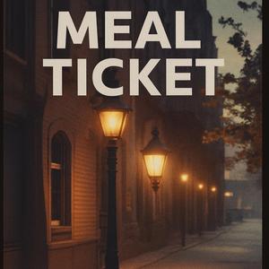 Meal Ticket