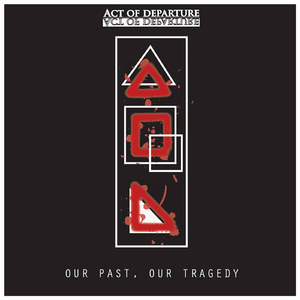 Our Past, Our Tragedy