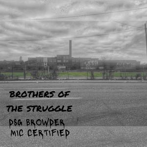 Brothers of the struggle