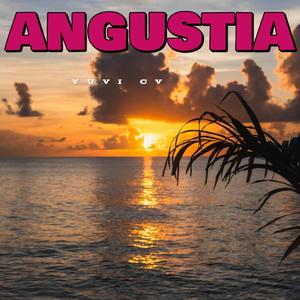 Angustia