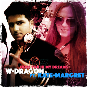 I Kiss You in My Dreams (feat. Kate-Margret) (Remix)