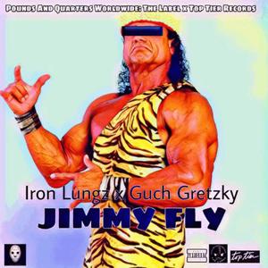 Jimmy Fly (feat. Iron Lungz aka Lungzy)