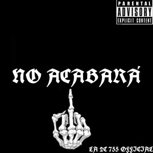 No Acabará