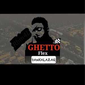 Ghetto Flex