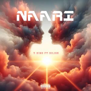NAARI (නාරී) Y King (feat. Dilish)