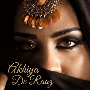 Akhiya De Raaz