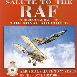 The Royal Flying Corps (World War 1): Soldiers Of The Queen/It's A Long Way To Tipperary/Pack Up Your Troubles In Your Old Kit Bag/Goodbye-ee/Take Me Back To Dear Old Blighty (Medley)