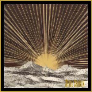 Still Shinin' (feat. Dylan Medina)