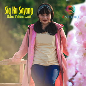 Siq Ku Sayang