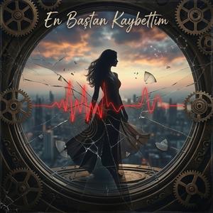 En Baştan Kaybettim (feat. Hayri Ensar Abbas)