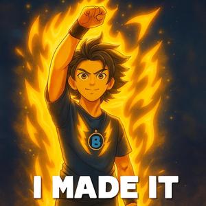 I Made It (Remix Version)