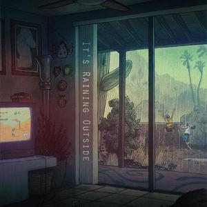 It's Raining Outside