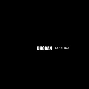 DHOBAN-GADDI RAP (Remix)