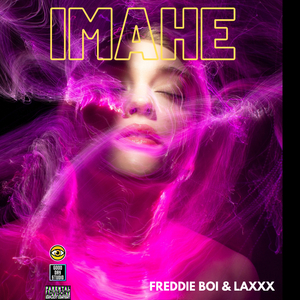 IMAHE (feat. LaXXX)