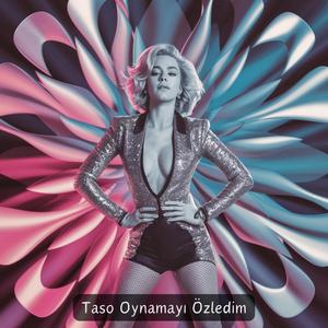 Taso Oynamayı Özledim (Special Version)