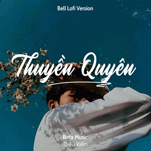 Thuyền Quyên (Bell Lofi)