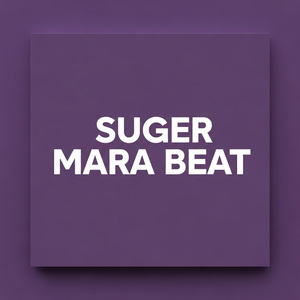 SUGER MARA BEAT